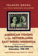 American Visions of the Netherlands East Indies-Indonesia